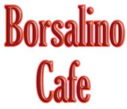 Borsalino Cafe