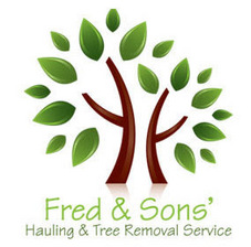 Fred & Sons' Hauling & Tree Removal Services